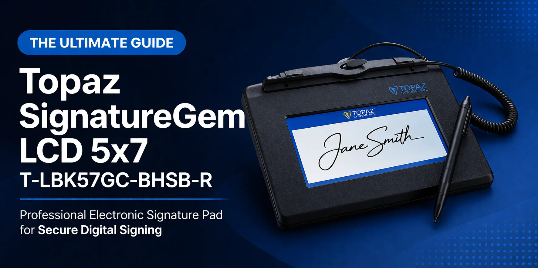 The Ultimate Guide to the Topaz Signature Gem LCD 5×7 T-LBK57GC-BHSB-R
